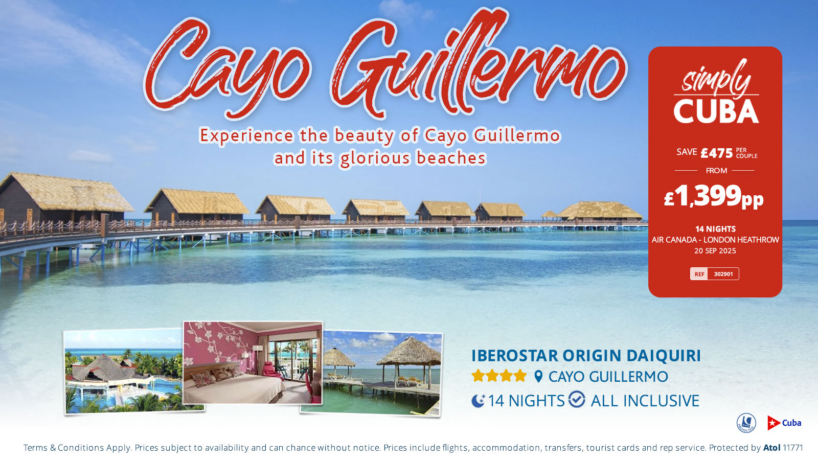 Experience the beauty of Cayo Guillermo and its glorious beaches