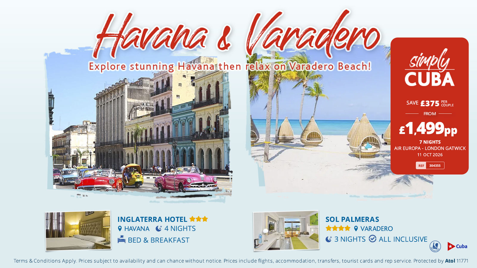 Explore stunning Havana then relax on Varadero Beach!